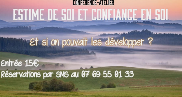 Conférence Atelier - Estime de soi et Confiance en soi